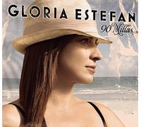 90 Millas (90 Miles) by Gloria Estefan (2007-09-17)