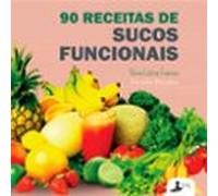 90 Receitas De Sucos Funcionais (ebook)