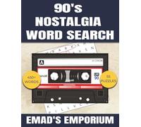 90’s Nostalgia Word Search Book: Classic Throwbacks & Retro Fun from the Decade - Large-Print Puzzles Featuring 90’s Cartoons, Toys, Trends & ... Print, 8.5x11, 55 Relaxing Word Searches