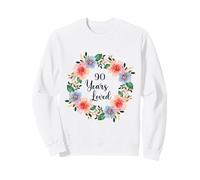 90 Years Loved 90th Birthday Floral 90 Years Loved for Women Sudadera
