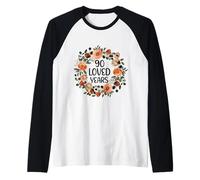 90 Years Loved 90th Birthday Funny 90 Year Old Women's Camiseta Manga Raglan
