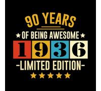 90 Years Of Being Awesome 1936 Limited Edition: Erinnerungsbuch zum 90. Geburtstag in Schwarz und Gold | Perfekt zum Festhalten von Gästewünschen und Fotos | Ideales Geschenk für Männer und Frauen