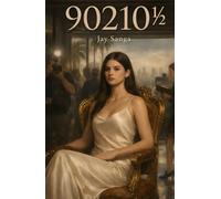 90210½: A Vicious Novel About Fame and the People Who Want It