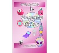 90's & 00's Coloring Book