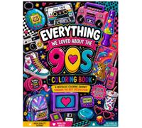 90's Coloring Book for Adults: Relive the Places, Memories, and Everyday Moments That Made the 1990's Unforgettable Through Relaxing Coloring Pages ... Fun,and More (The Happy Places Collection)