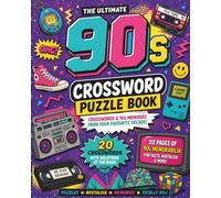 90's crossword puzzle: 20 Fun Crosswords with 20 Pages of Nostalgic Facts, Memories, and Trivia | Movies, TV, Music, Toys, Video Games, Snacks & More | Includes Solutions