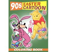 90s Easter Cartoon Coloring Book: Seek And Find Picture Puzzle Games | Where Is It Hard Challenge Activities For Boys & Girls, Men & Women Relaxation