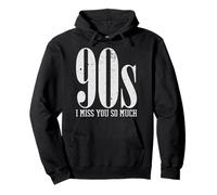 90s I Miss You So Much Distressed Nostalgia Quote Sudadera con Capucha