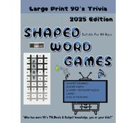 90's Inspired Larger Print Word Activity Games: Test Your 90's Knowledge with Crossword Puzzles, Word Search, Word Scramble, Fill In The Blank and Mazes