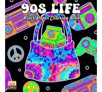 90s Life Black Paper Coloring Book: Everyday 90s Life Scenes with Dark Background Pages, Cozy Spaces, and Familiar Retro Moments