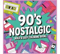 90's Nolstalgic Bold and Easy Coloring Book