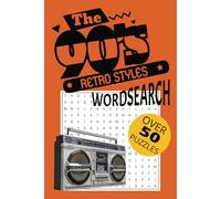90's Nostalgia Word Search Book: A Fun 90's Themed Word Find Puzzle For Young Adults and Seniors