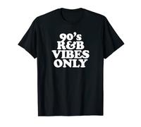 90s R&B Vibes Only Nineties RnB Hip Hop Soul Music Camiseta