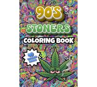 90s stoners coloring book: Humorous, 40 coloring pages