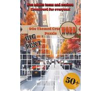 90s Themed Crossword Puzzle BIG TEXT: Crossword Puzzle with Easy to Read Print about, 90s themed music, fashion, nostalgia, culture, and More [6x9 ... Gift for Vacations, Holidays and Relaxation.