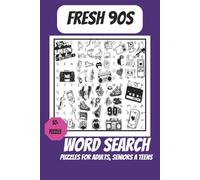 90s Word Search Puzzle Book: Word Search with Easy to Read Print about the 90s Fashion, Music, Entertainment and more / 6x9 inches, 110 pages / 50+ ... for Vacations , Holidays and Free Times.