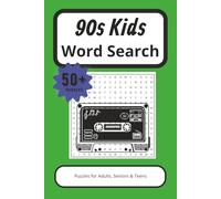 90s word search puzzle: Word Searches with Easy to Read Print about 90s, 90s kids, and More | 6x9 inches, 110 pages | 50+ Puzzles ... Gift for Vacations, Holidays and Free Times