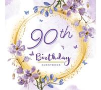 90th Birthday Guest Book: Guests Sign in for 90th Birthday celebrating Party, Luxury Purple Garden theme, Best Wishes from Family and Friends, Photo Memories Boxes & Gift Log