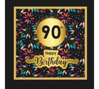 90th Happy Birthday Guest Book: Wish Book for 90th Birthday to collect best wishes from guests