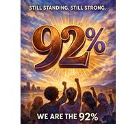 92% Still Standing: A Weekly Journal for Black Women Who Lead With Discernment