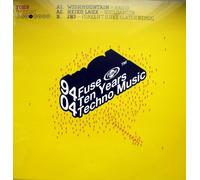 94-04 Fuse - Ten Years Techno Music (Four Of Eight)