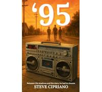 '95: Between the shadows and the stars, he had to choose.: 1 (90s)