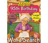 95th Birthday Mom Word Search: 95th Birthday Gift Mom | Gifts for Women | Present for Senior | 95 Year old Gift | 95th Gift for Mother | Nostalgic ... Gag gift | Nostalgic Puzzle Book | Funny Gift