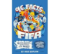 96 Facts About FIFA: Quizzes, Quotes, Questions, and More! With Bonus Journal Pages for Writing!