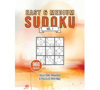 960 Sudoku Puzzles for Adults - Easy & Medium (Vol. 1) - Answers Included: Clean 8.5 × 11 Layout - 6 Puzzles Per Page - Bigger Grids for Comfortable Solving