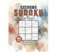 960 Sudoku Puzzles for Adults - Extreme Only - Answers Included: Clean 8.5 × 11 Layout - 6 Puzzles Per Page - Bigger Grids for Comfortable Solving