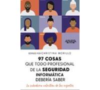 97 Cosas Que Todo Profesional De Seguridad De La Información Debe Saber