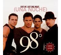 98 Degrees - Give Me Just One Night - Una Noche [LIMITED EDITION] (UK Import)