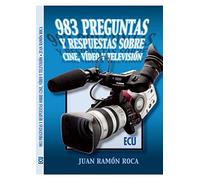 983 PREGUNTAS Y RESPUESTAS SOBRE CINE, VIDEO Y TELEVISIÓN (SIN COLECCION)