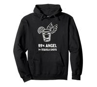 99% Angel 1% Tequila Shots Funny Party Alcohol Drink Sudadera con Capucha
