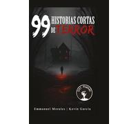 99 historias cortas de terror (Inti-Huamán)