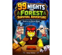 99 Nights The Forest Survival Adventure: Secrets of the Winter Mirror