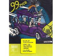 99 Posse - NA-99-10°