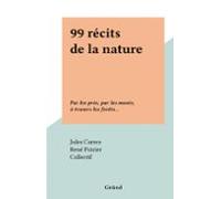 99 Récits De La Nature (ebook)