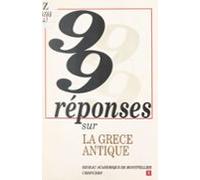 99 Réponses Sur La Grèce Antique (ebook)