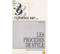 99 Réponses Sur Les Procédés De Style (ebook)