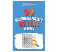 99 Woordzoekpuzzels om Duits te Leren: Activeer je hersenen en leer meer dan 700 woorden uit je hoofd