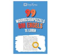 99 Woordzoekpuzzels om Engels te Leren: Activeer je hersenen en leer meer dan 700 woorden uit je hoofd