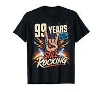 99 Years Still Loud Still Rocking Cumpleaños Camiseta