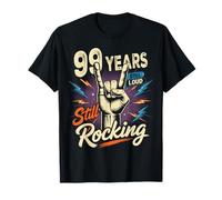 99 Years Still Loud Still Rocking Cumpleaños Camiseta