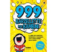 999 barzellette per bambini (Narrativa)
