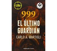 999. El último guardián