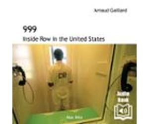 999. Inside Death Row in the United States