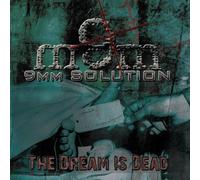 9mm Solution - Dream Is Dead