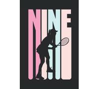 9th Birthday Retro Tennis Lovers Girls 9 Years Old: Journal / Notebook / Diary, 120 Blank Lined Pages, 6 x 9 inches, Matte Finish Cover, Great Gift For Kids And Adults