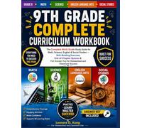 9TH GRADE COMPLETE CURRICULUM WORKBOOK: The Complete Ninth Grade Study Guide for Math, Science, English & Social Studies - Skill-Building Exercises, ... Classroom Success (GRADE UP WORKBOOK SERIES)